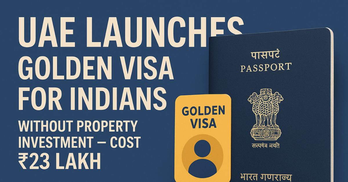 UAE Launches Golden Visa